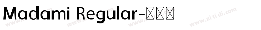 Madami Regular字体转换
